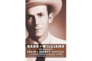 Hank Williams: The Biography