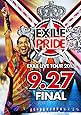 EXILE LIVE TOUR 2013 &ldquo;EXILE PRIDE" 9.27 FINAL (3枚組DVD)