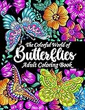 The Colorful World of Butterflies Adult Coloring