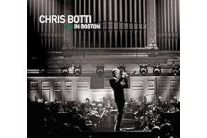 Chris Botti In Boston