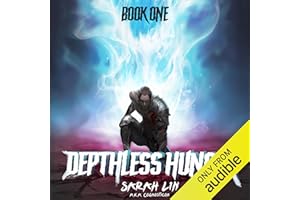 Depthless Hunger: Depthless Hunger, Book 1