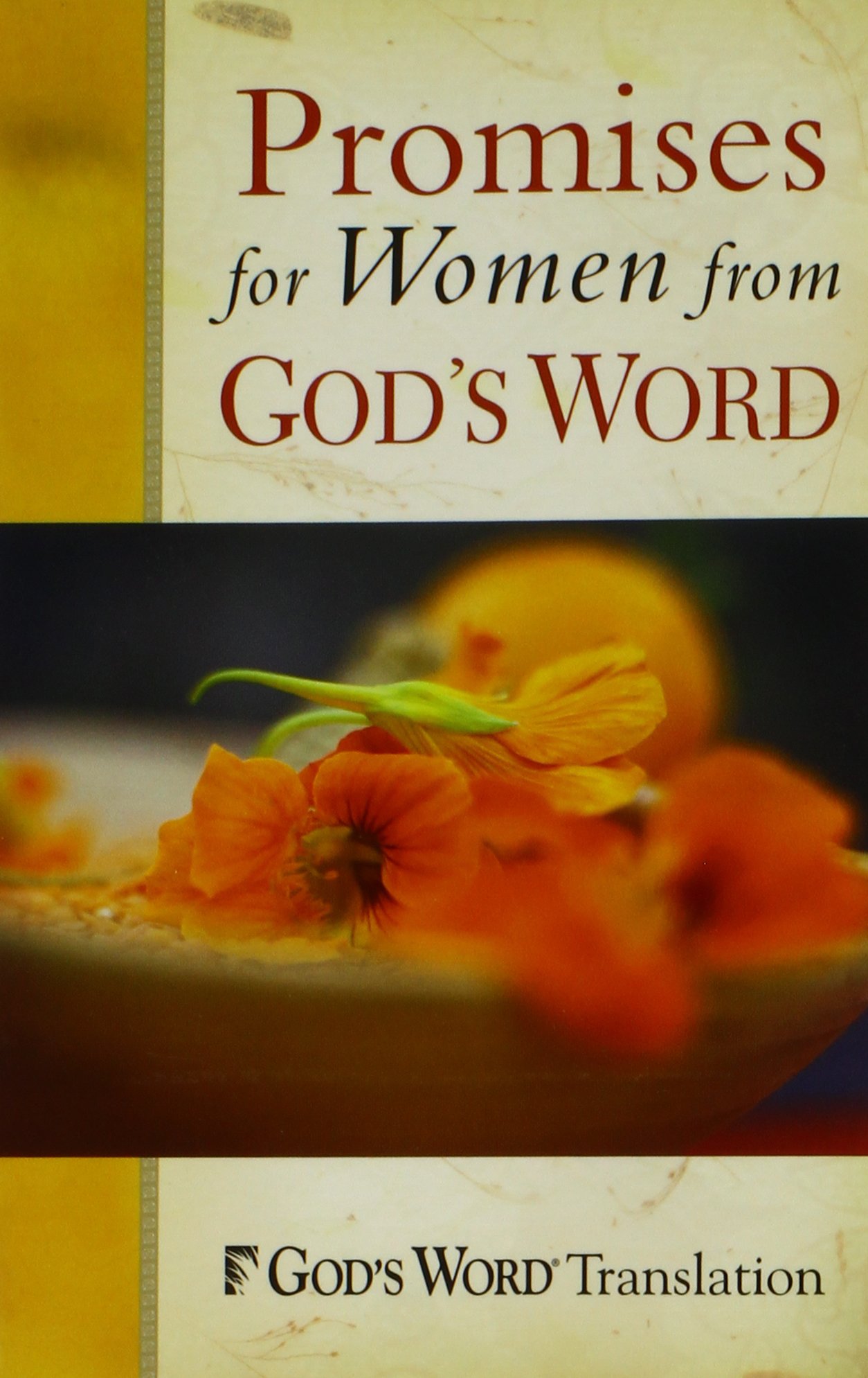 Promises For Women From Gods Word Baker Publishing Group - 