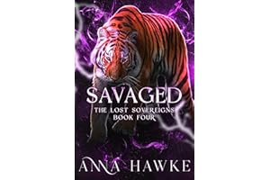 Savaged (The Lost Sovereign Book 4)