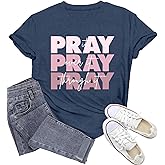 Wlen Christian Shirts for Women Religious T-Shirt Pray On It Pray Over It Pray Through It Tee Tops