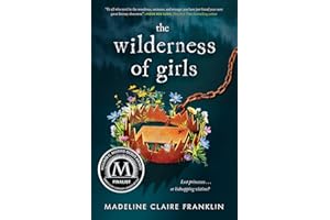 The Wilderness of Girls