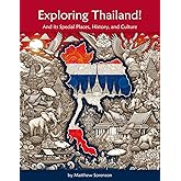 Exploring Thailand Workbook For Curious Kids: A Fun, Interactive Guide to Thailand's Special Places, Culture, and History! (Exploring the World for Curious Kids)