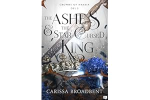 The Ashes and the Star Cursed King (Svensk utgåva) (Crowns of Nyaxia Book 2) (Swedish Edition)