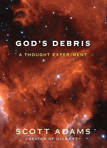 Download God's Debris: A Thought Experiment (English Edition) PDF