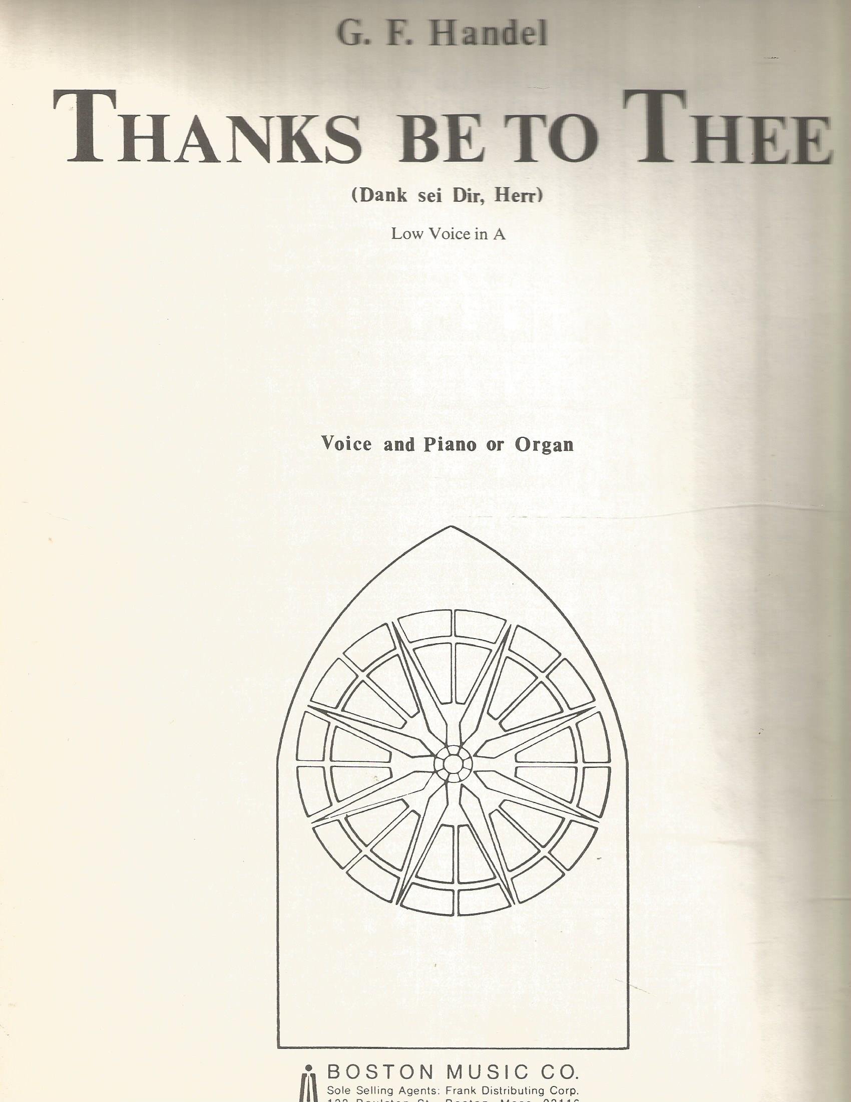 Handel Thanks Be to Thee (Dank sei Dir, Herr) Low Voice in A Voice/Piano/ Organ Sheet music – 1942