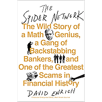 The Spider Network: How a Math Genius and a Gang of Scheming Bankers Pulled Off One of the Greatest Scams in History