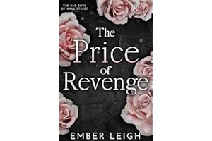 The Price of Revenge: a second-chance billionaire romance (The Bad Boys of Wall Street Book 2)