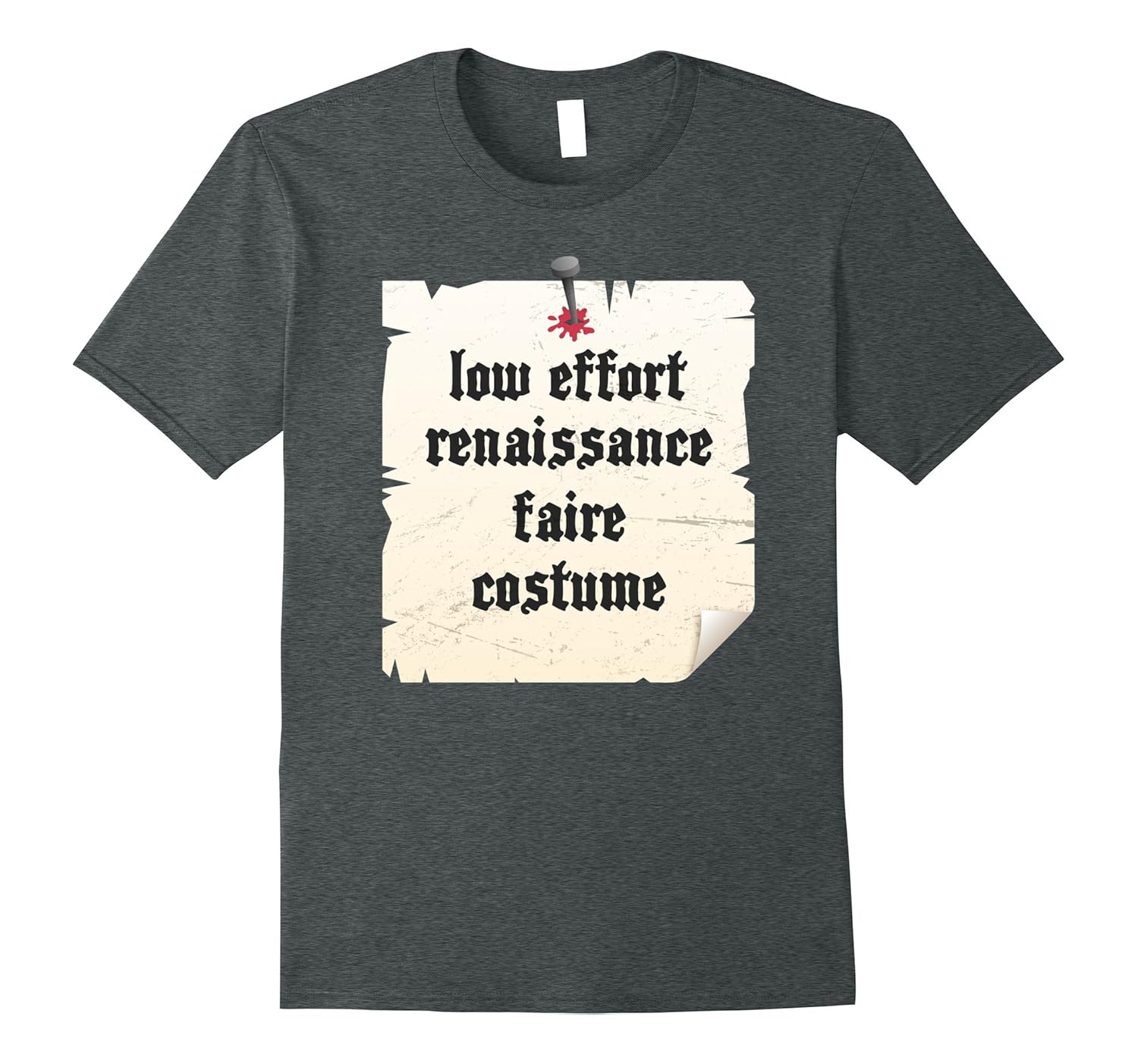 Low Effort | Funny Renaissance Festival T-Shirt-ANZ