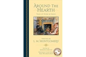 Around the Hearth: Tales of Home and Family