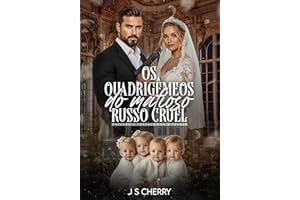 Os Quadrigêmeos do Mafioso Russo Cruel: Casamento forçado com o Pakhan (Portuguese Edition)