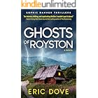 Ghosts of Royston: A Gripping Murder and Kidnapping Suspense Thriller (Sophie Danner Thrillers Book 1)