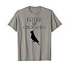 Father of Cockatiels | Unique Bird Lover Gift E010367