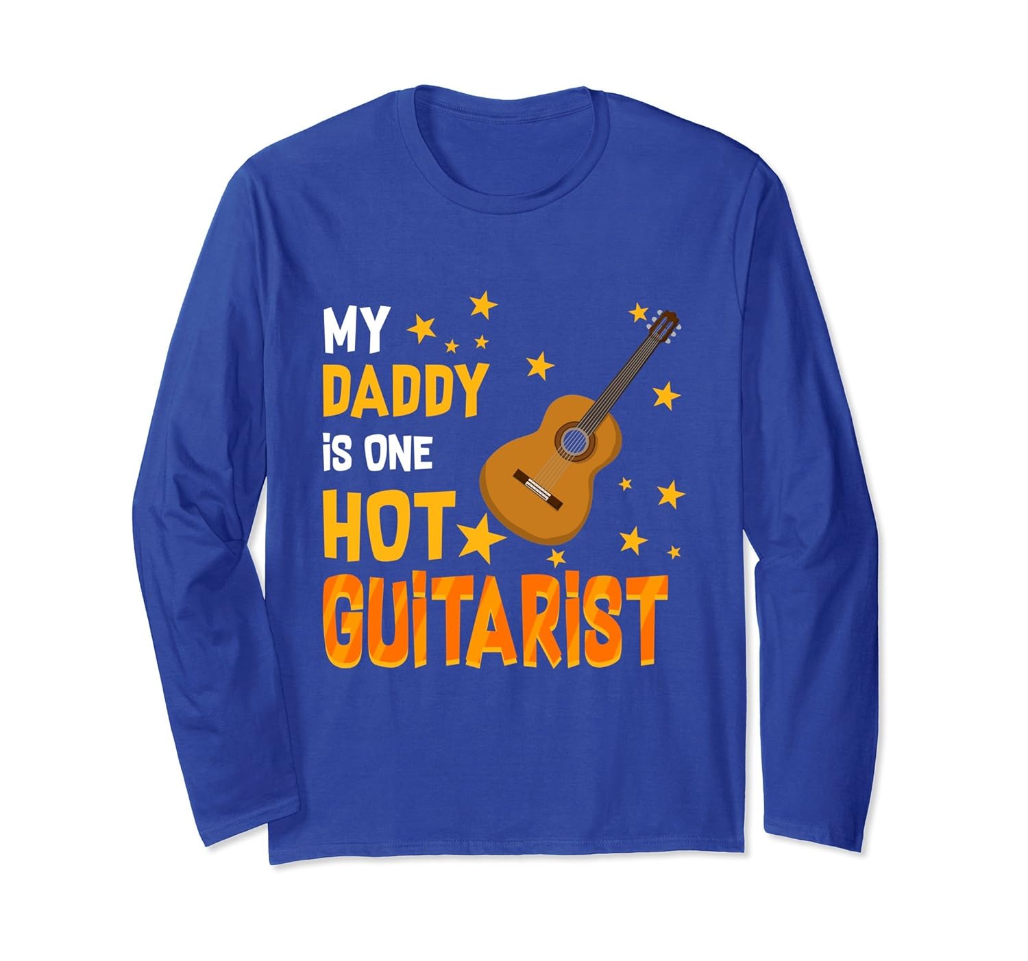 My Daddy Is One Hot Guitarist T-Shirt Son Daughter-anz