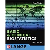 Basic &amp; Clinical Biostatistics: Fifth Edition