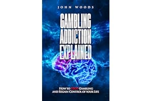Gambling Addiction Explained: How to STOP Gambling and Regain Control of your Life