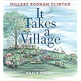 It Takes a Village: Picture Book (With Audio Recording)