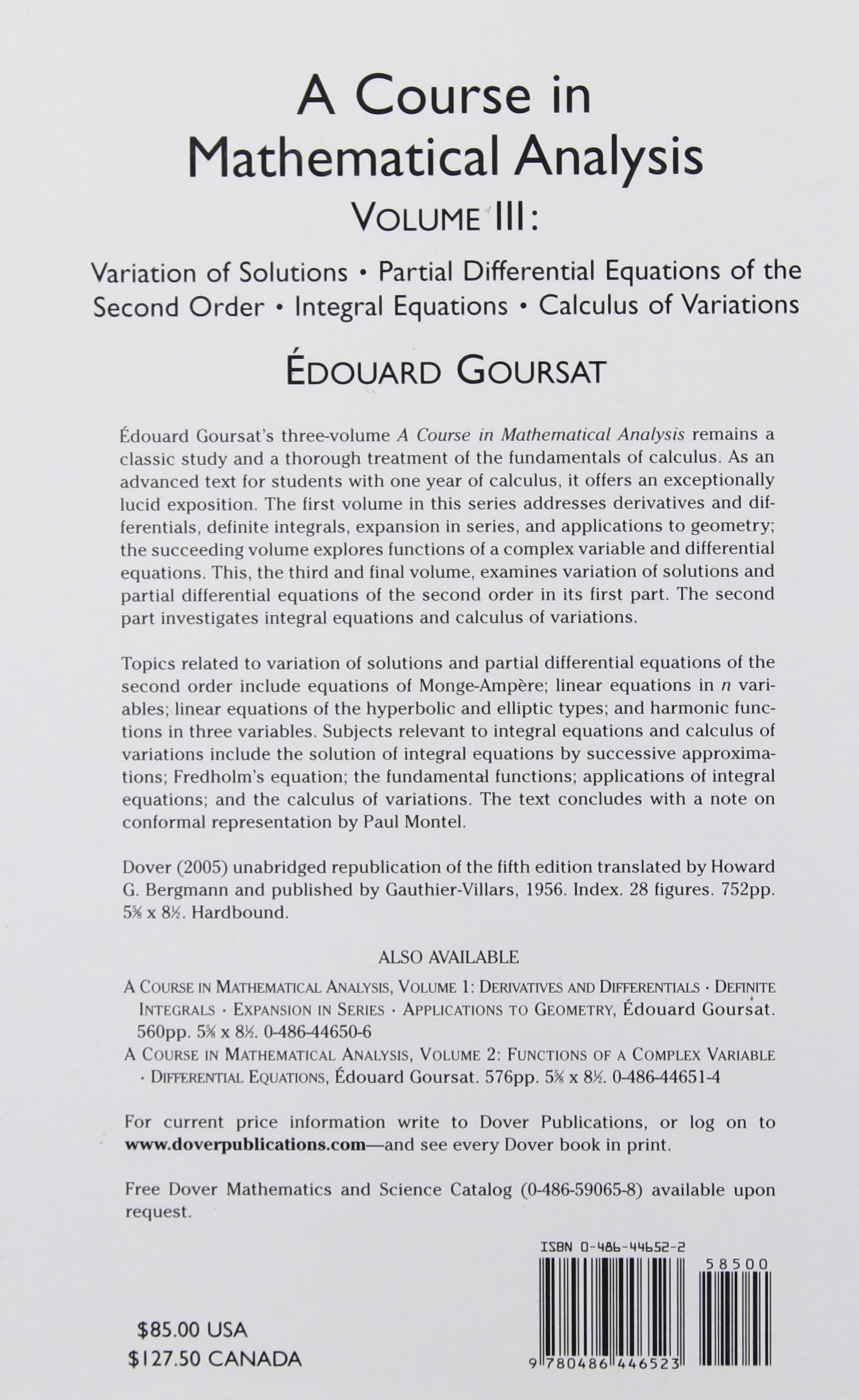A Course in Mathematical Analysis Volume 3: Variation of Solutions; Partial  Differential Equations of the Second Order; Integral Equations; ...