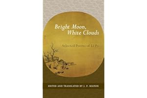 Bright Moon, White Clouds: Selected Poems of Li Po (Shambhala Library)
