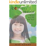 Coin for a Dream: Stories from My Early Years