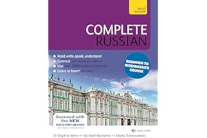 Complete Russian Beginner to Intermediate Course: Learn to read, write, speak and understand a new language