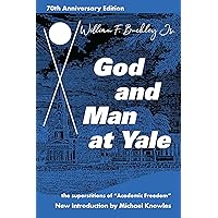 God and Man at Yale: The Superstitions of 'Academic Freedom'