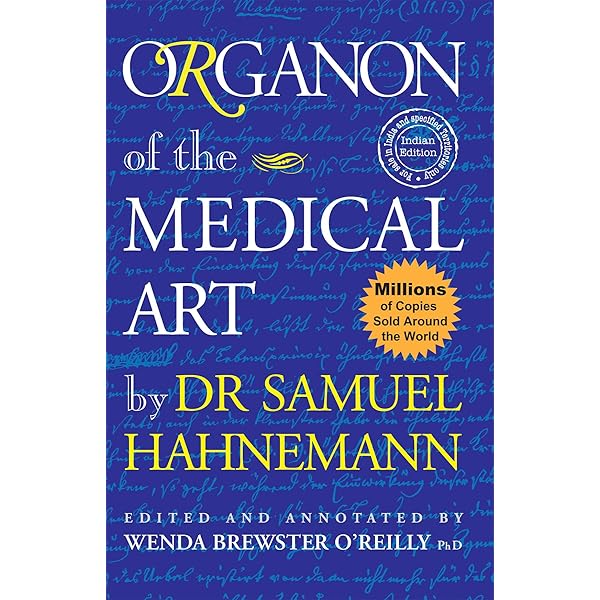 Organon of the Medical Art: O'Reilly, Wenda: 9781889613000: Books