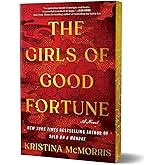The Girls of Good Fortune (Deluxe Edition): A Novel