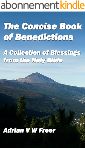 Download The Concise Book of Benedictions: A Collection of Blessings from the Holy Bible (English Edition) PDF