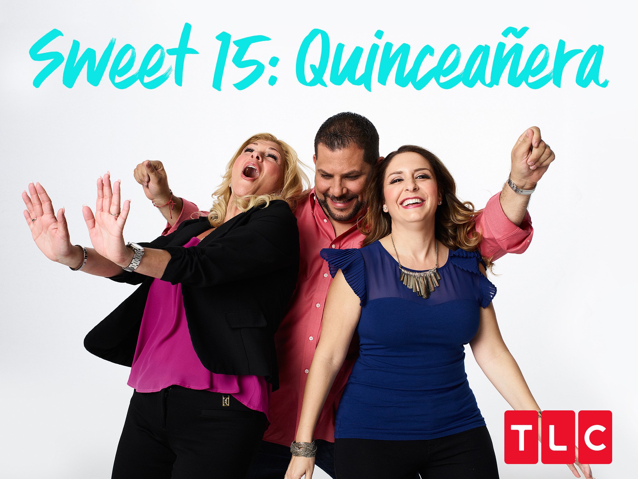 Watch Sweet 15 Quinceanera Season 1 Prime Video