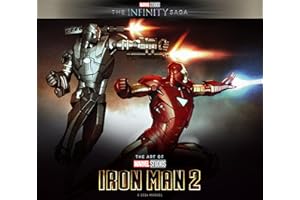 Marvel Studios' The Infinity Saga - Iron Man: The Art of Iron Man 2