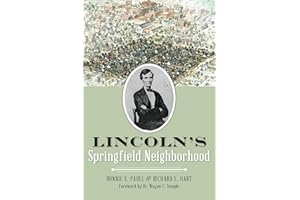 Lincoln's Springfield Neighborhood