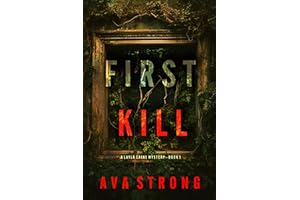 First Kill (A Layla Caine Mystery Book 1)