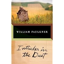 Intruder in the Dust : Faulkner, William: Amazon.ca: Books