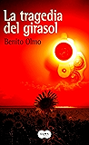 La tragedia del girasol