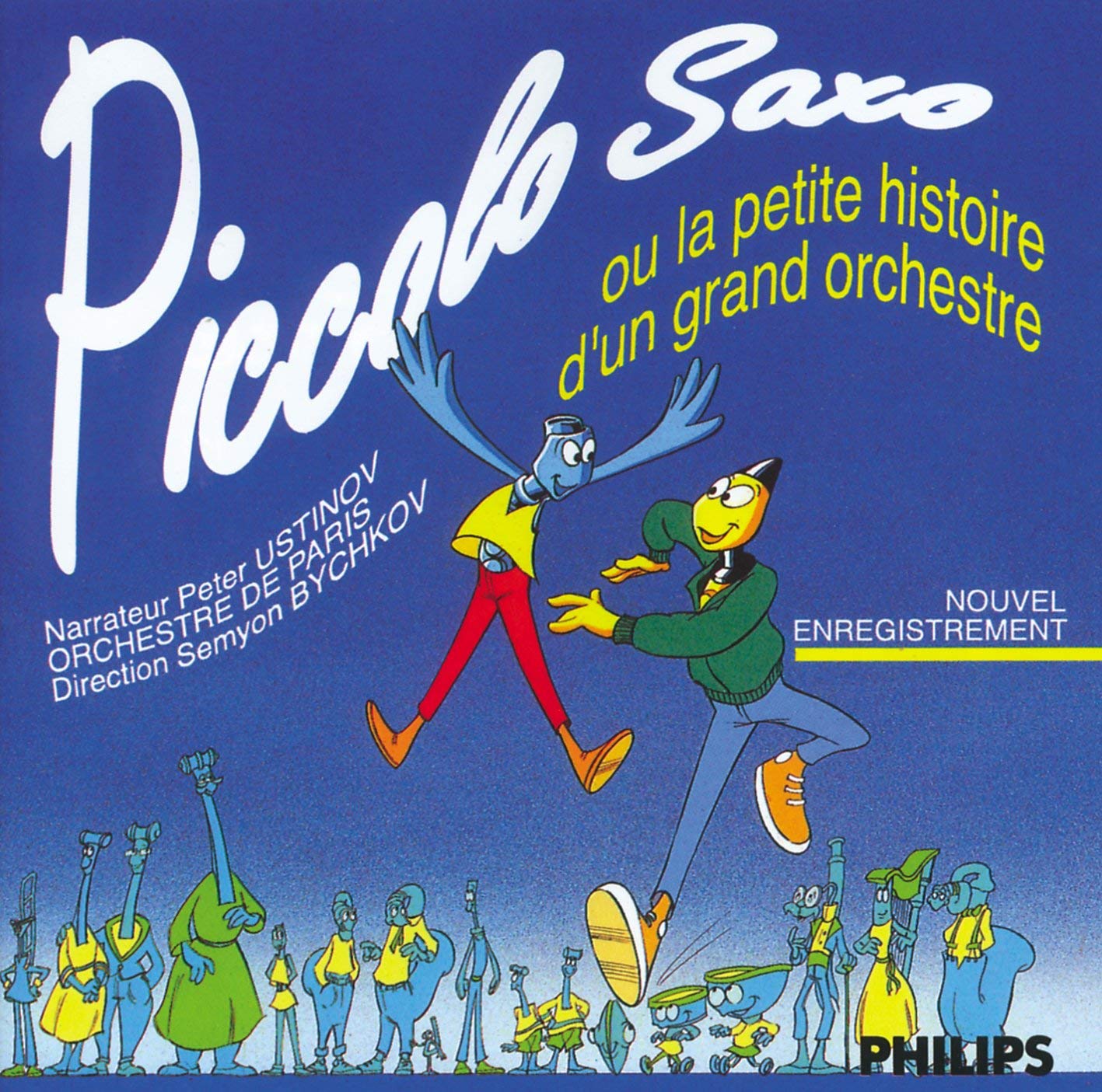 Piccolo Saxo ou la Petite Histoire d'un Grand Orchestre Peter Ustinov, André Popp Amazon.fr