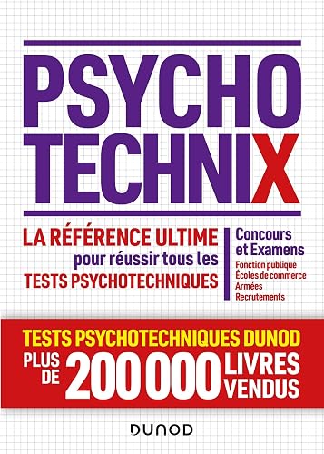 Download PsychotechniX - La référence ultime pour réussir les tests psychotechniques: Concours et Examens, Fonction publique, Ecoles de commerce, Armées, Recrutements PDF