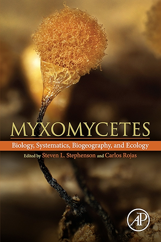 Download Myxomycetes: Biology, Systematics, Biogeography and Ecology (English Edition) PDF