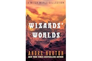 Wizards' Worlds: A Witch World Collection