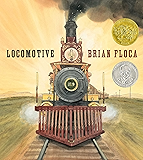 Locomotive: (Caldecott Medal Book)