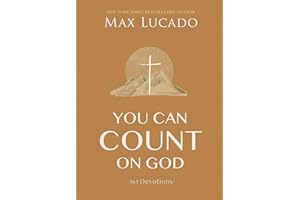 You Can Count on God: 365 Daily Devotions for Hope and Peace (A One-Year Devotional) – The Perfect Christian Gift for Women and Men
