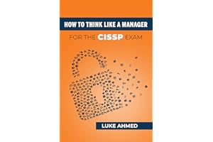 How To Think Like A Manager for the CISSP Exam