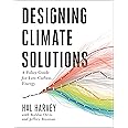 Designing Climate Solutions: A Policy Guide for Low-Carbon Energy