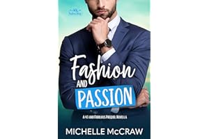 Fashion and Passion: A 40 and Fabulous Prequel Novella