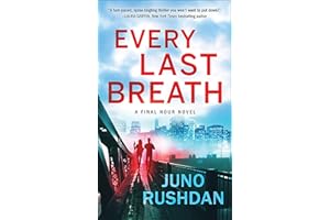 Every Last Breath: A Final Hour Novel (Final Hour, 1)