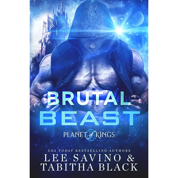 Brutal Mate Planet Of Kings Book 1 Kindle Edition By Savino Lee Black Tabitha Romance Kindle Ebooks Amazon Com