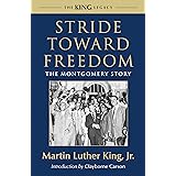 Stride Toward Freedom: The Montgomery Story (King Legacy)